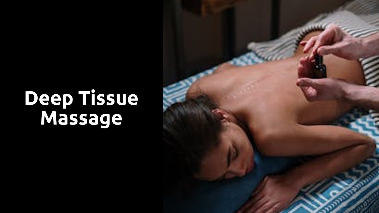 Deep Tissue Massage